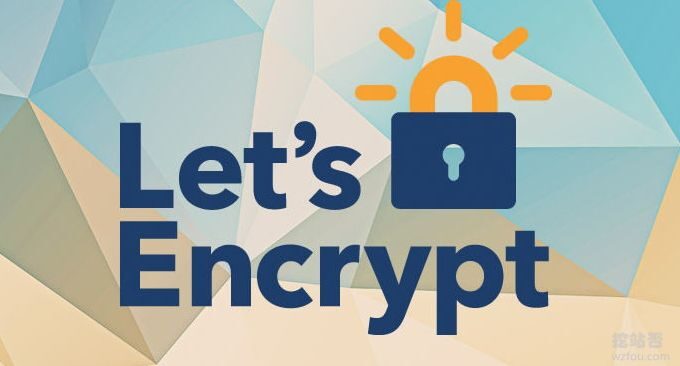 Let’s Encrypt Wildcard 免费泛域名SSL证书一键申请与SSL使用教程